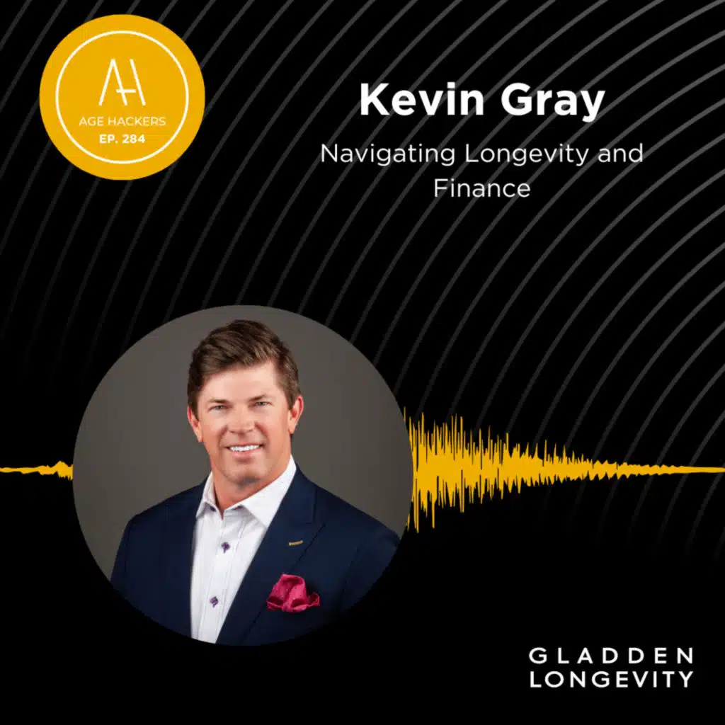 Navigating Longevity and Finance - Episode 284