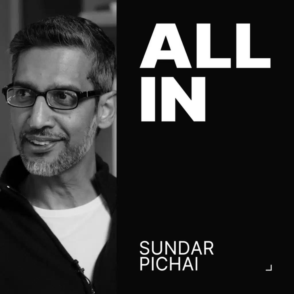 Sundar Pichai, CEO of Alphabet | The All-In Interview