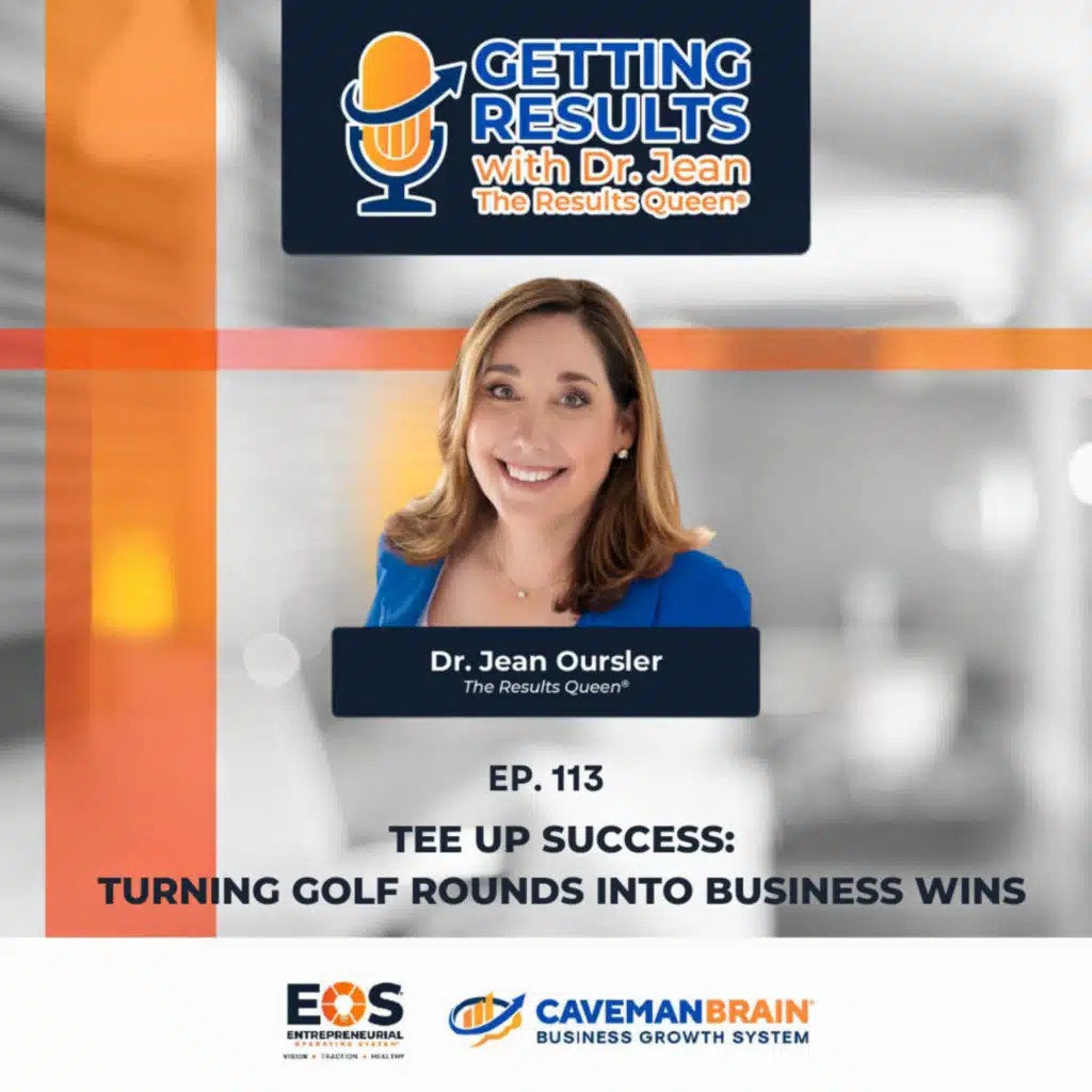 E113: Tee Up Success: Turning Golf Rounds into Business Wins
