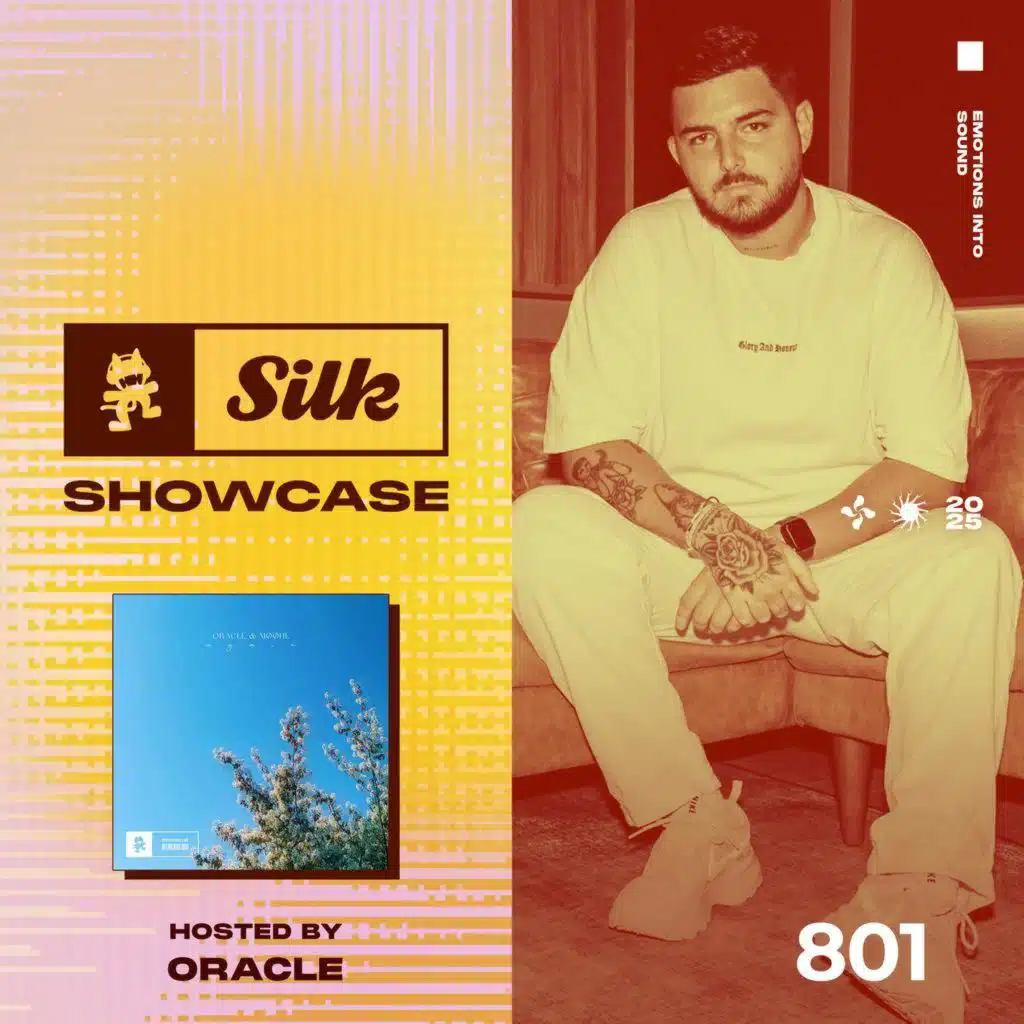 Monstercat Silk Showcase 801 (Hosted by ORACLE)