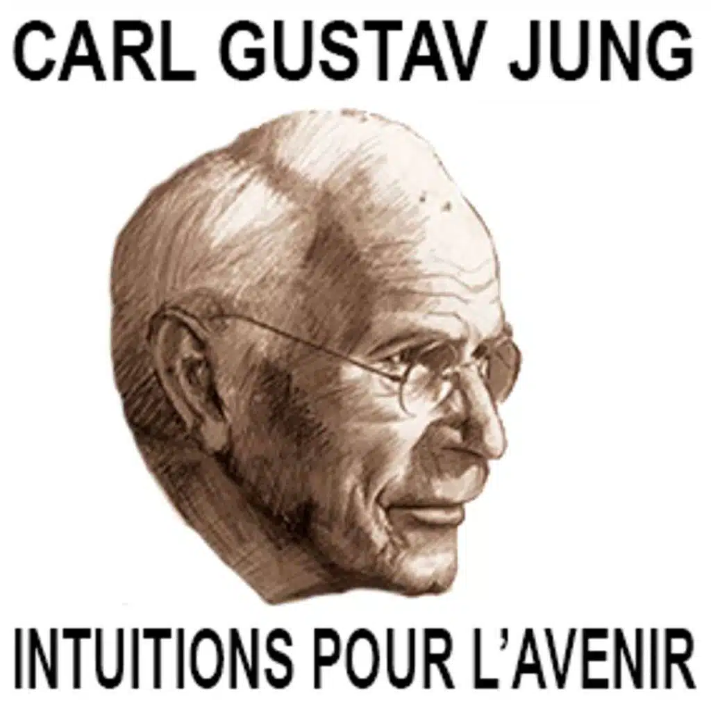 Carl Gustav Jung, ses intuitions pour l'avenir