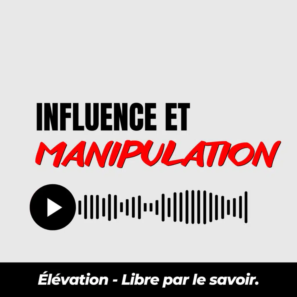 18. Influence et manipulation