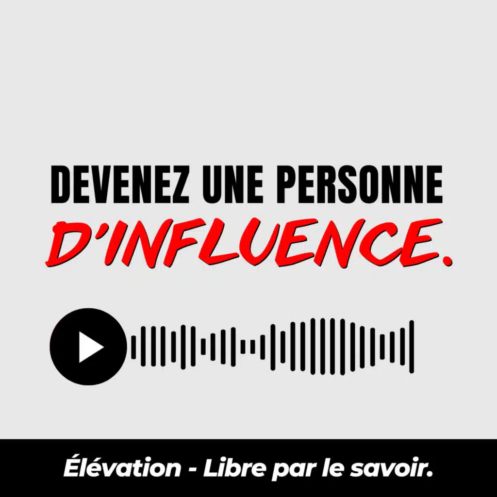 35. Devenez une personne d'influence (John Maxwell) - Résumé de livre