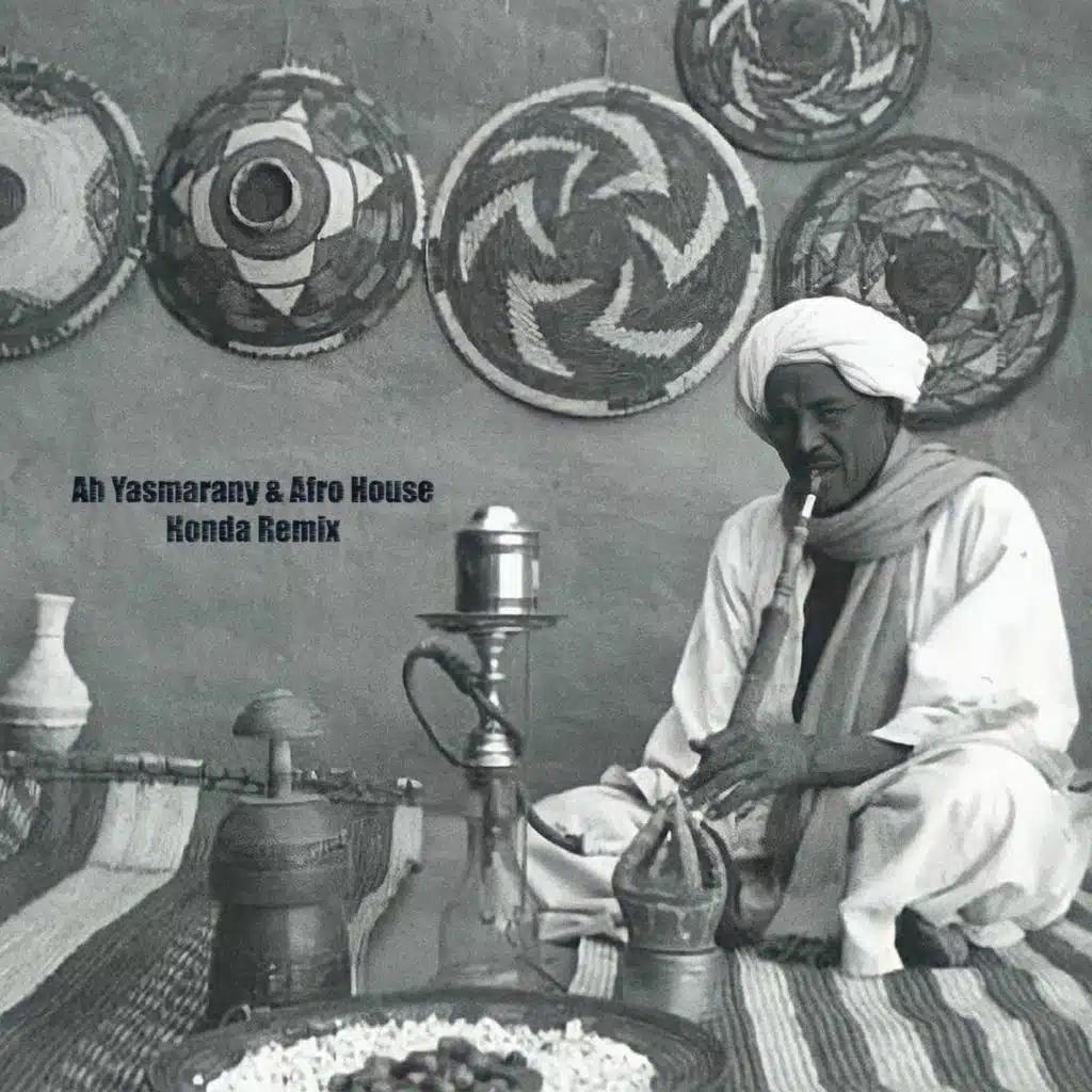 Ah Yasmarany (Afro House)