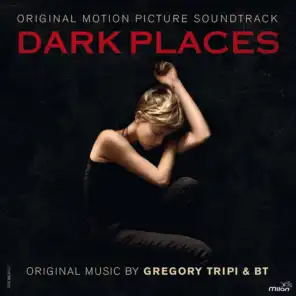 Dark Places (Original Motion Picture Soundtrack)