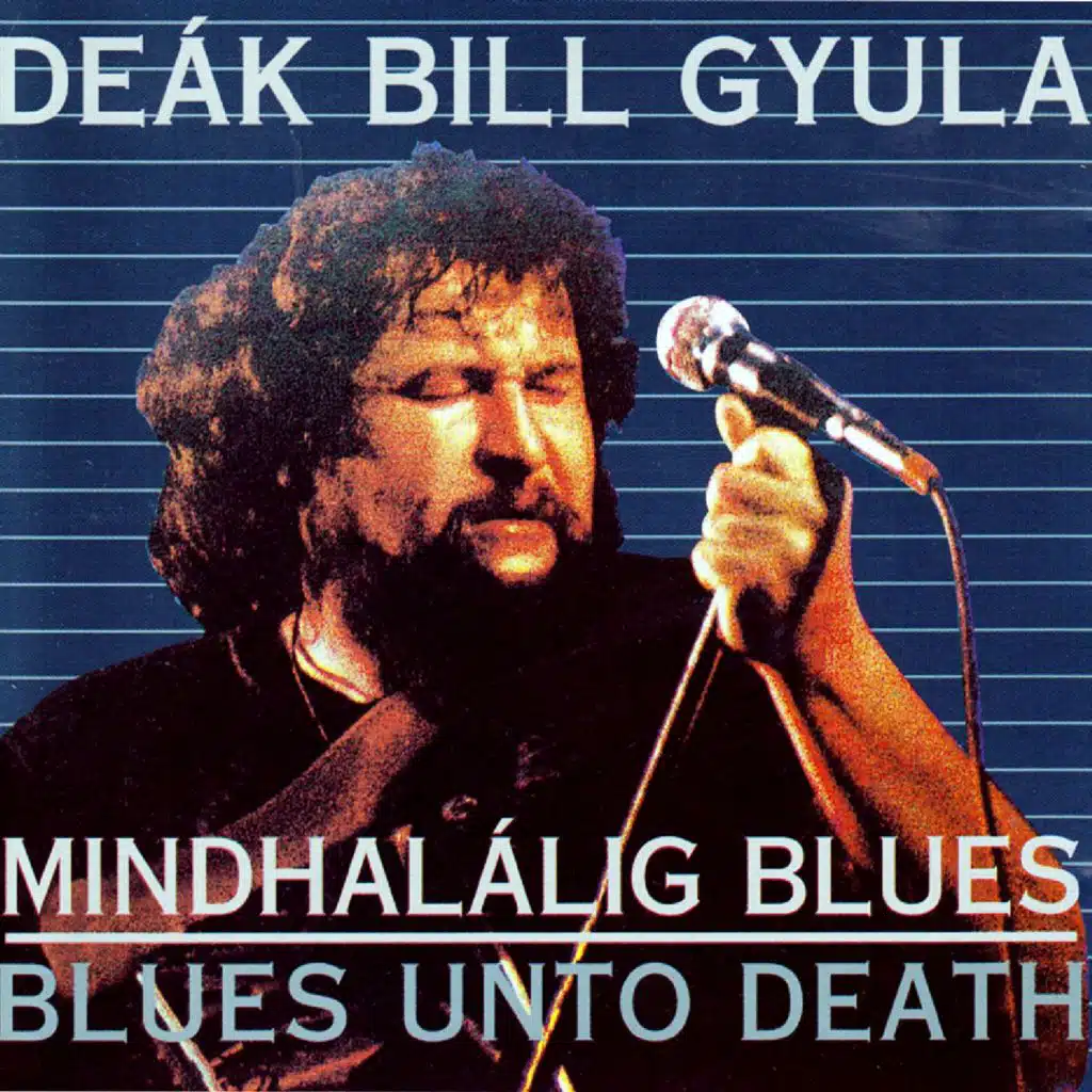 Mindhalálig blues (feat. Kormoran, Ferenc Balázs & Pál Herrer)