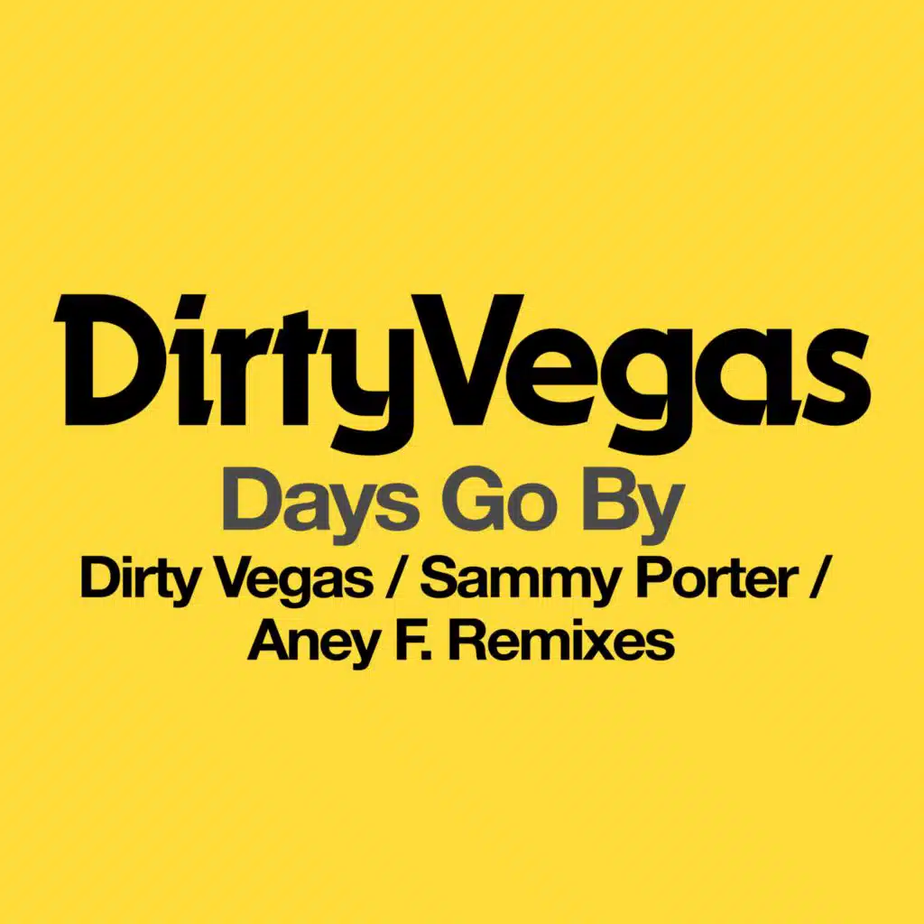 Days Go By (Remixes)