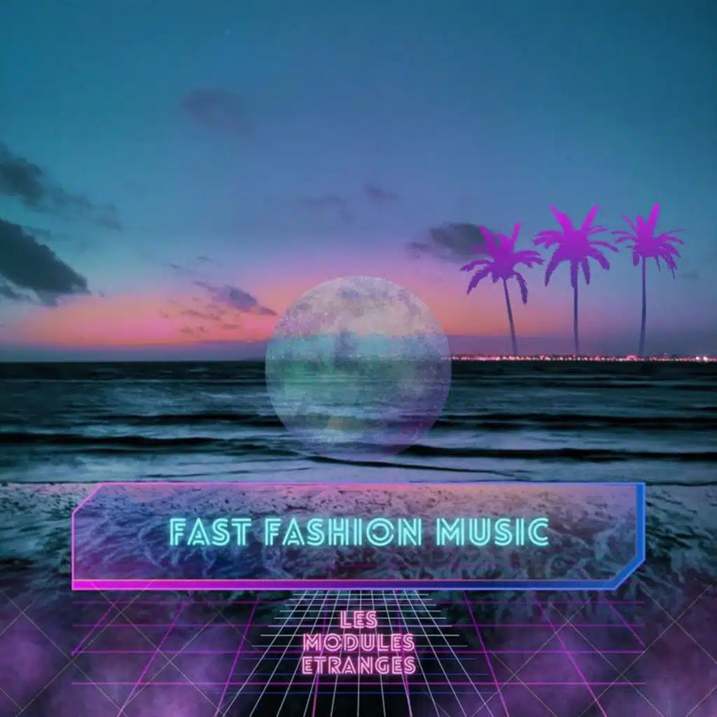 Fast Fashion Music