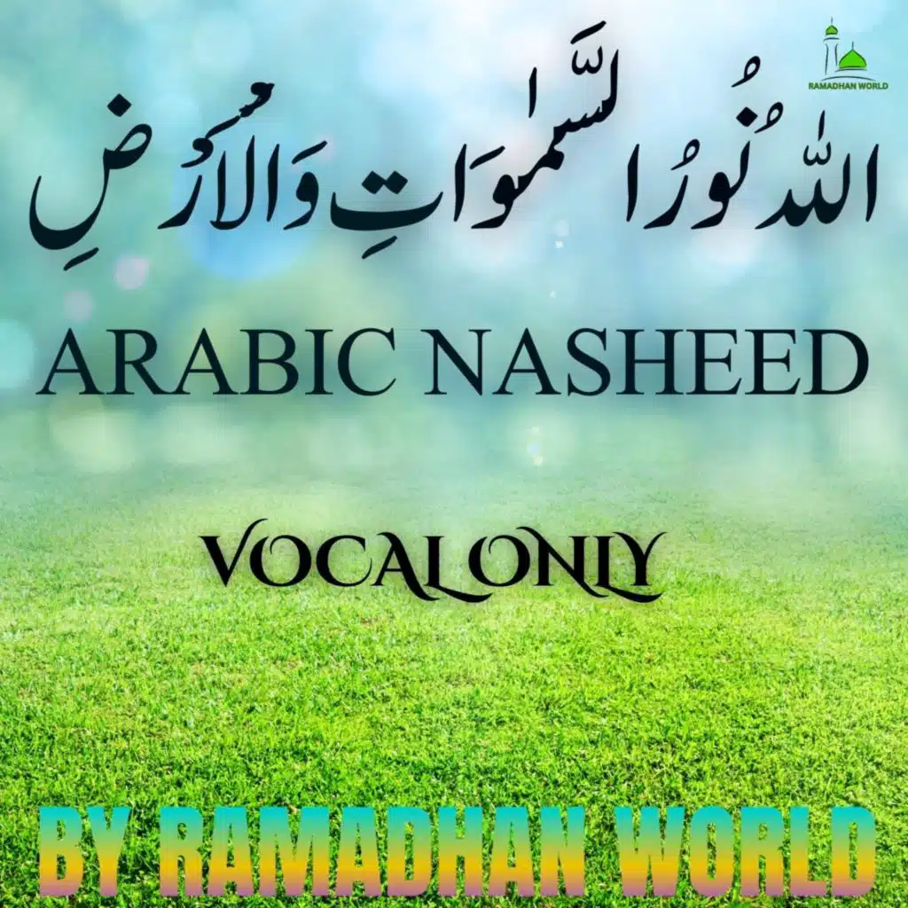 Arabic Nasheed (Vocal Only)