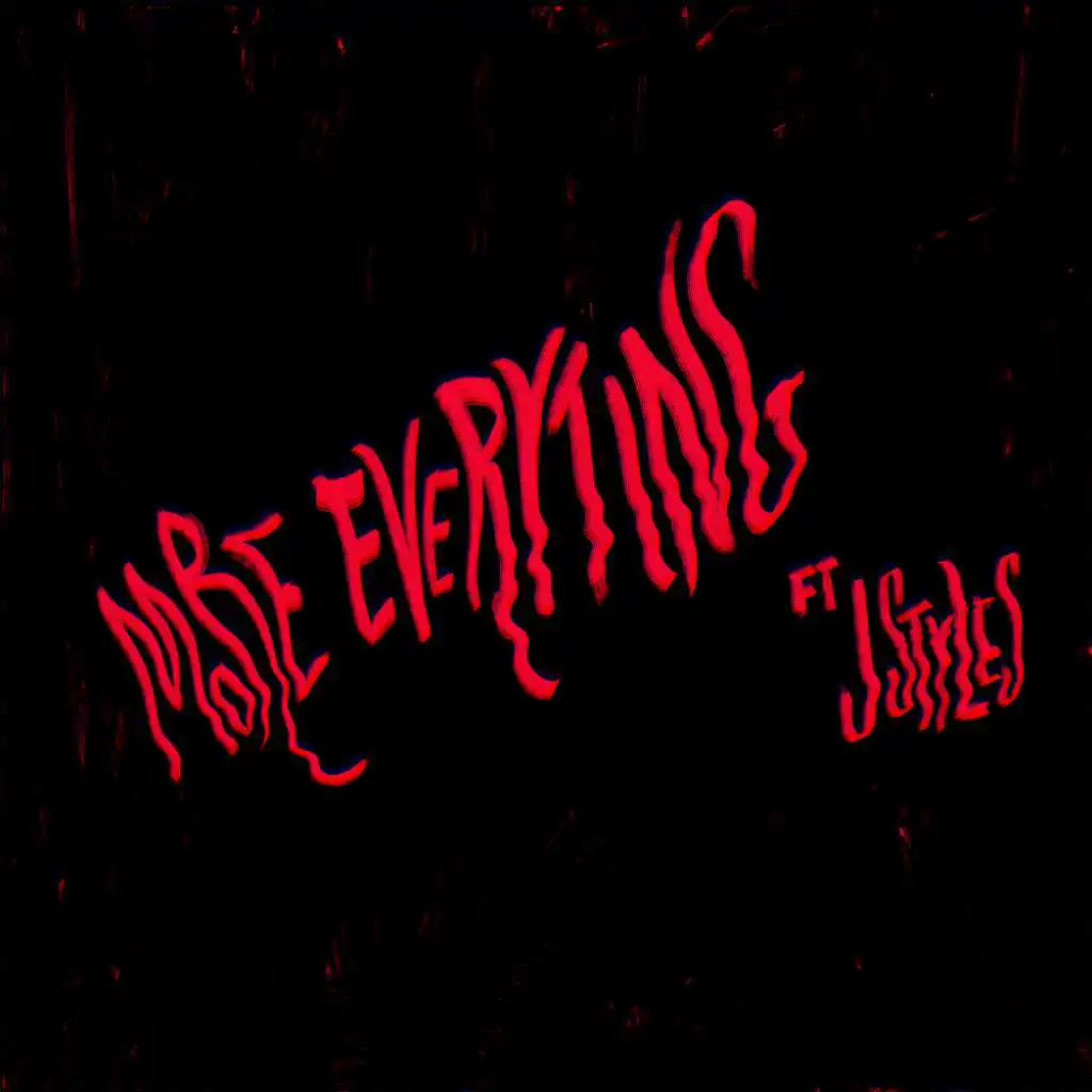More Everyting (feat. J Styles)
