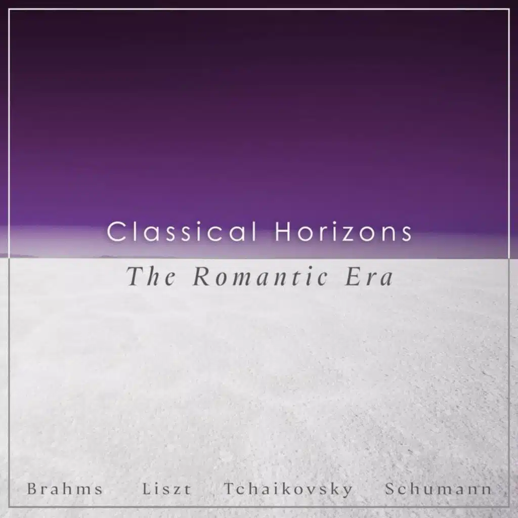 "Classical Horizons": The Romantic Era
