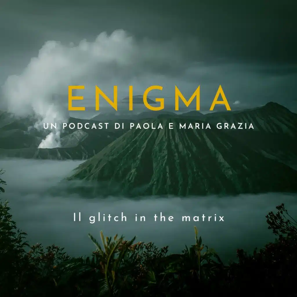 Il glitch in the matrix