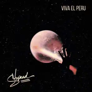 Viva el Peru (Radio Edit)