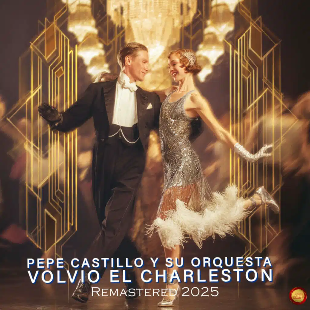 Volvio El Charleston (Remastered 2025)