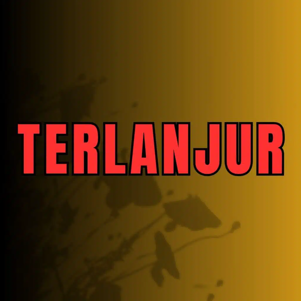 TERLANJUR