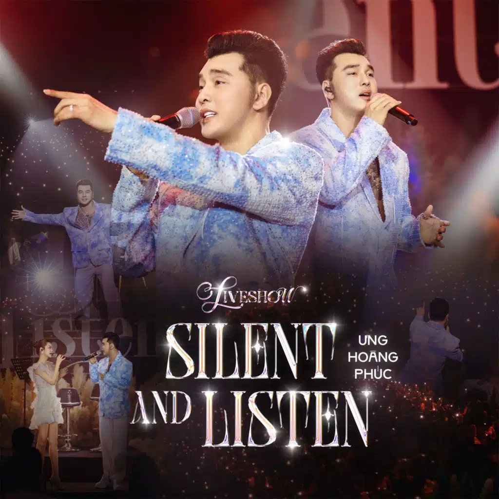 Silent and Listen (Live in Vinh)