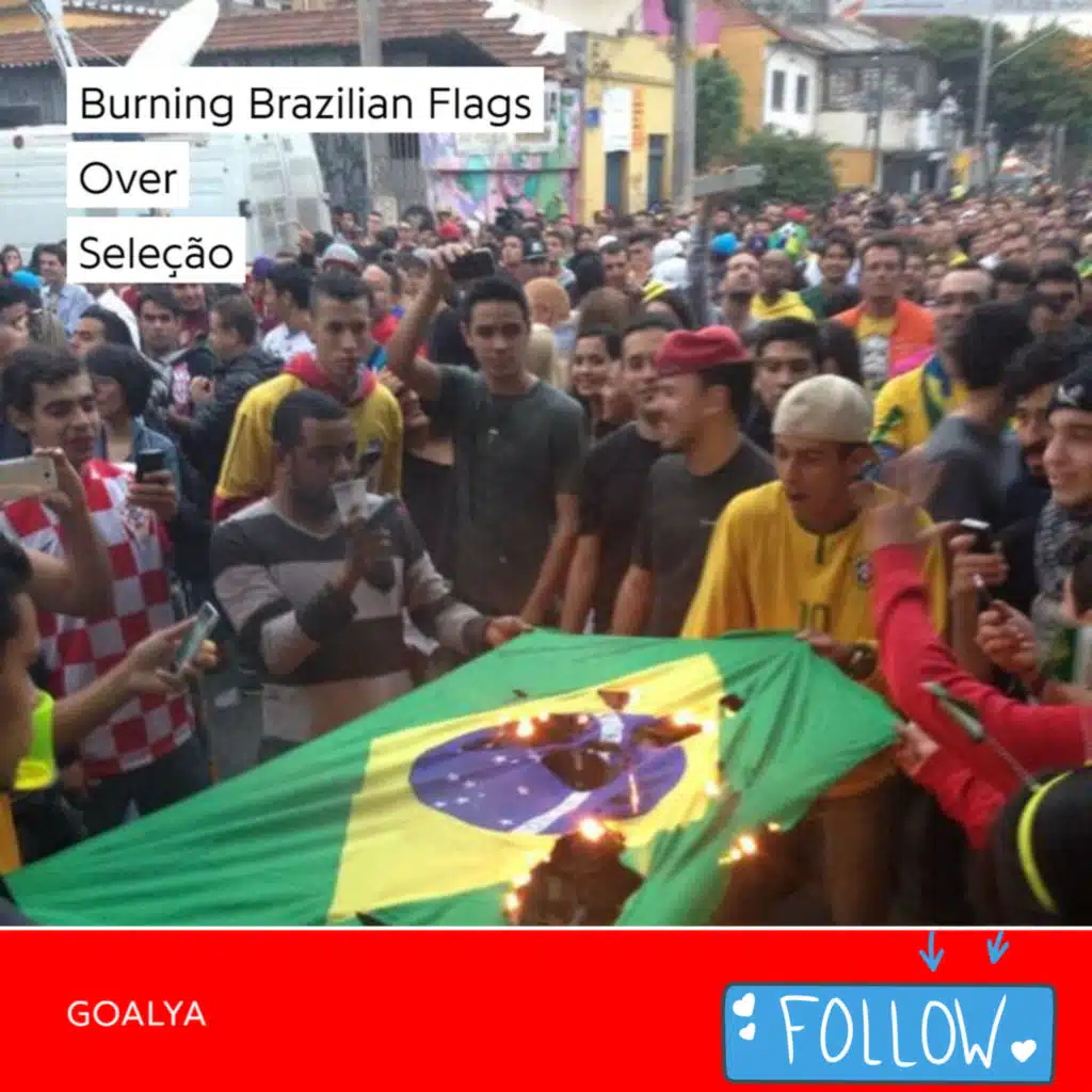 Burning Brazilian Flags Over Seleção | Brazil National Football Team