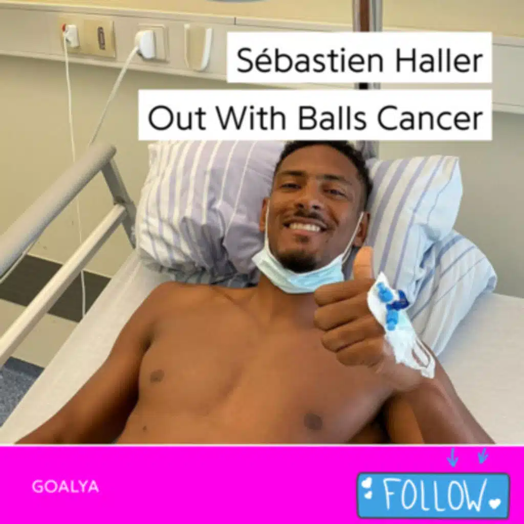 Sébastien Haller Out With Balls Cancer | Borussia Dortmund