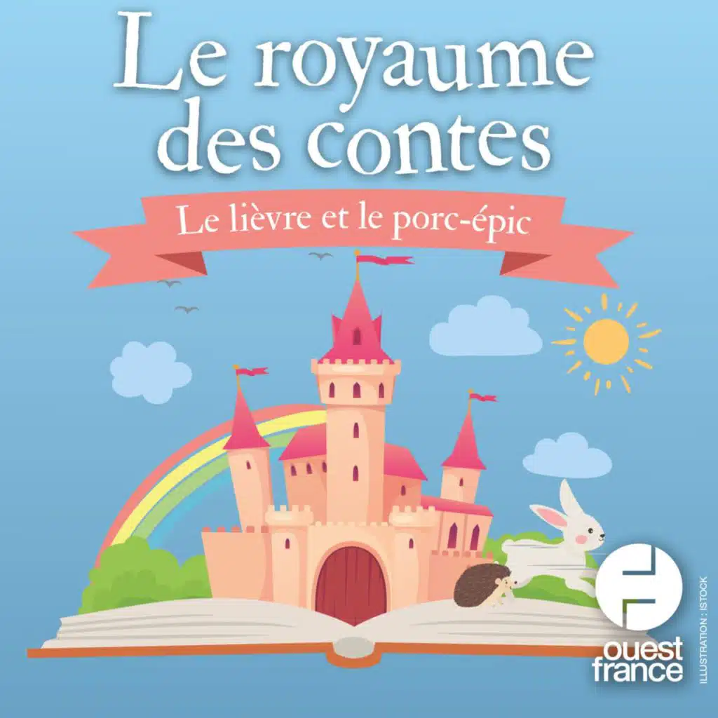 Le Lièvre et le Porc-épic