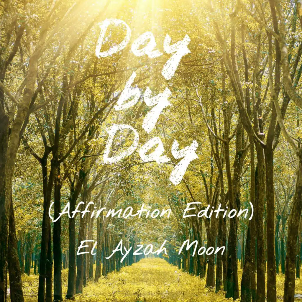 Day by Day (Affirmation Edition)