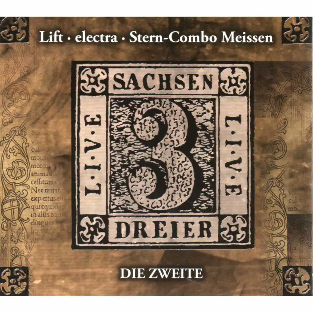 Sachsendreier. Live. Die Zweite