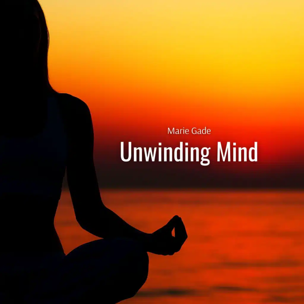 Unwinding Mind