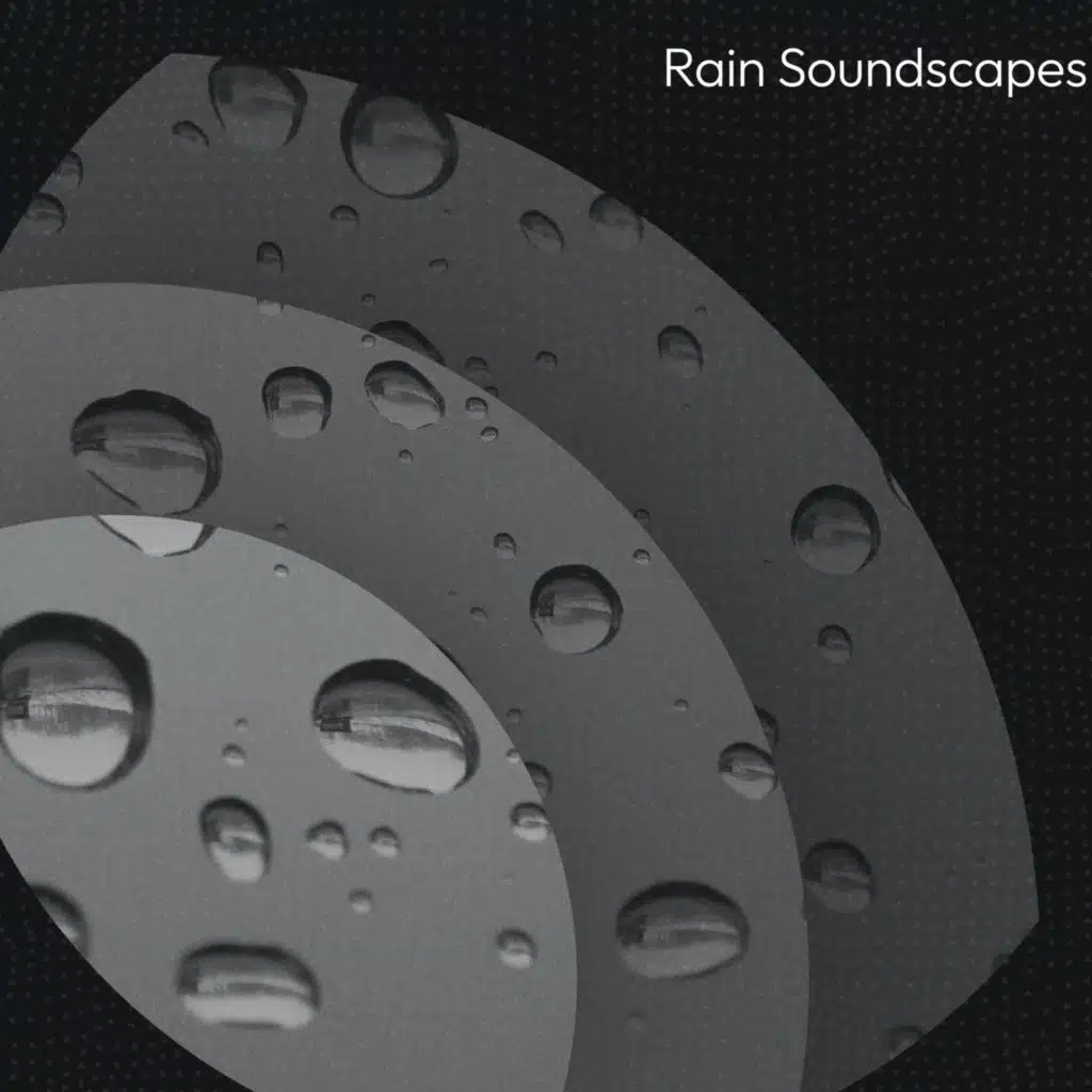 Rain Soundscapes