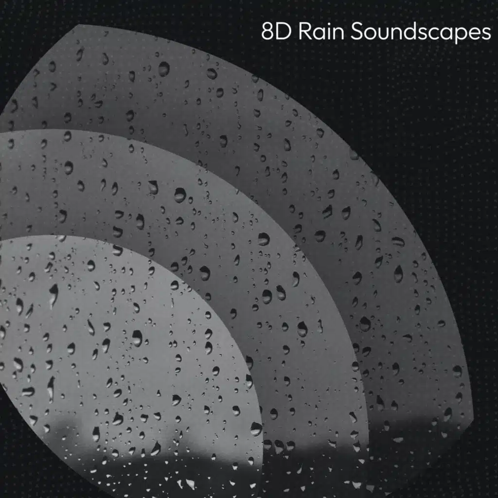 8D Rain Soundscapes