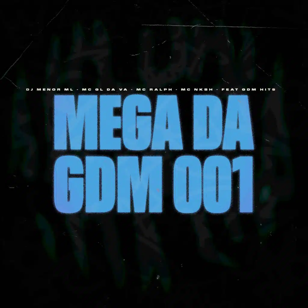 Mega da GDM 001