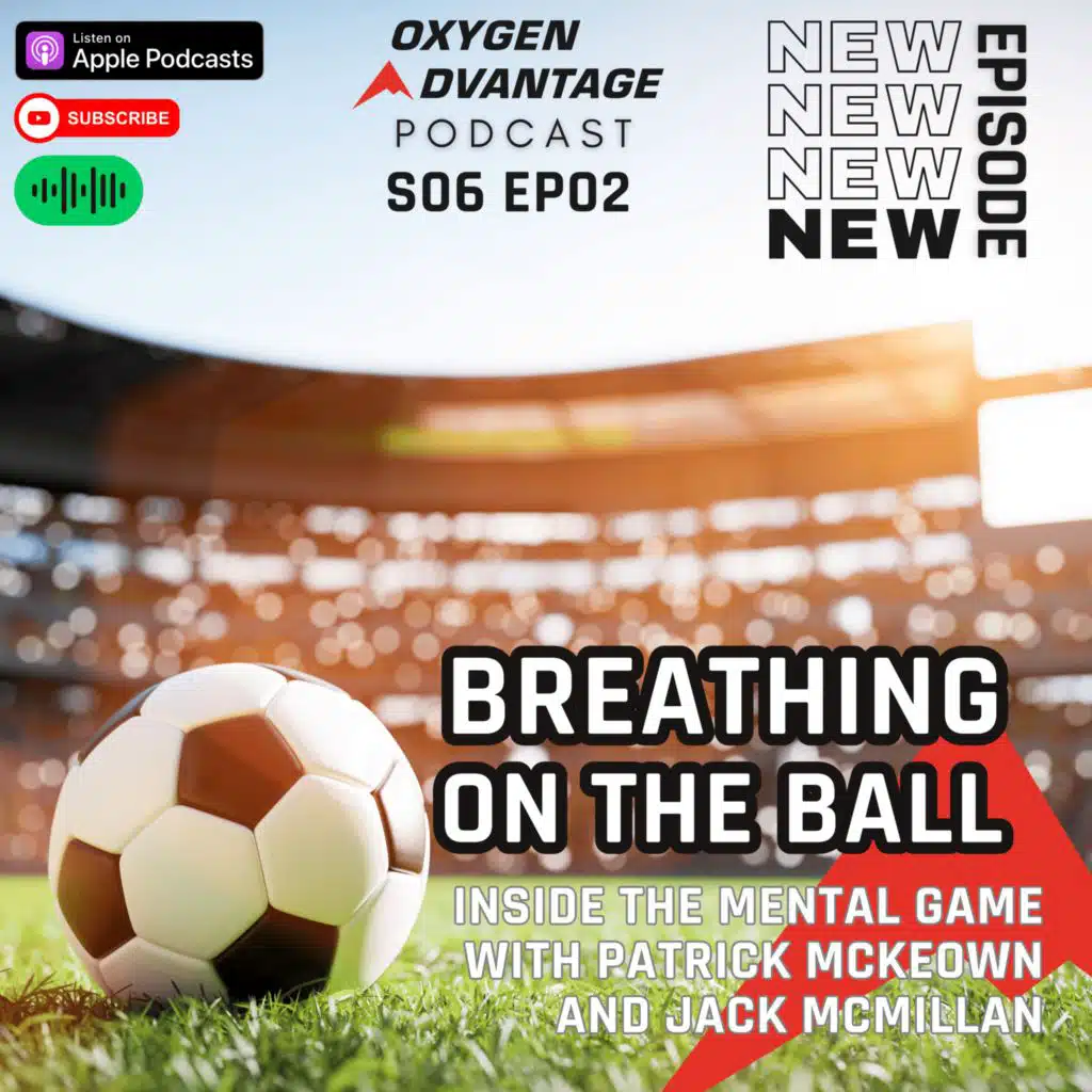 Breathing on the Ball: Inside the Mental Game with Jack McMillan