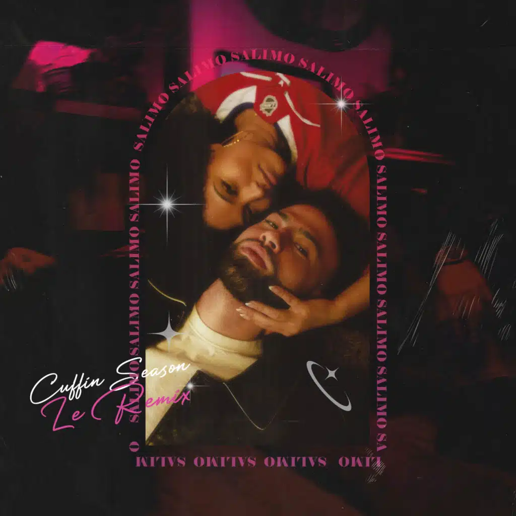 CUFFIN SEASON REMIX