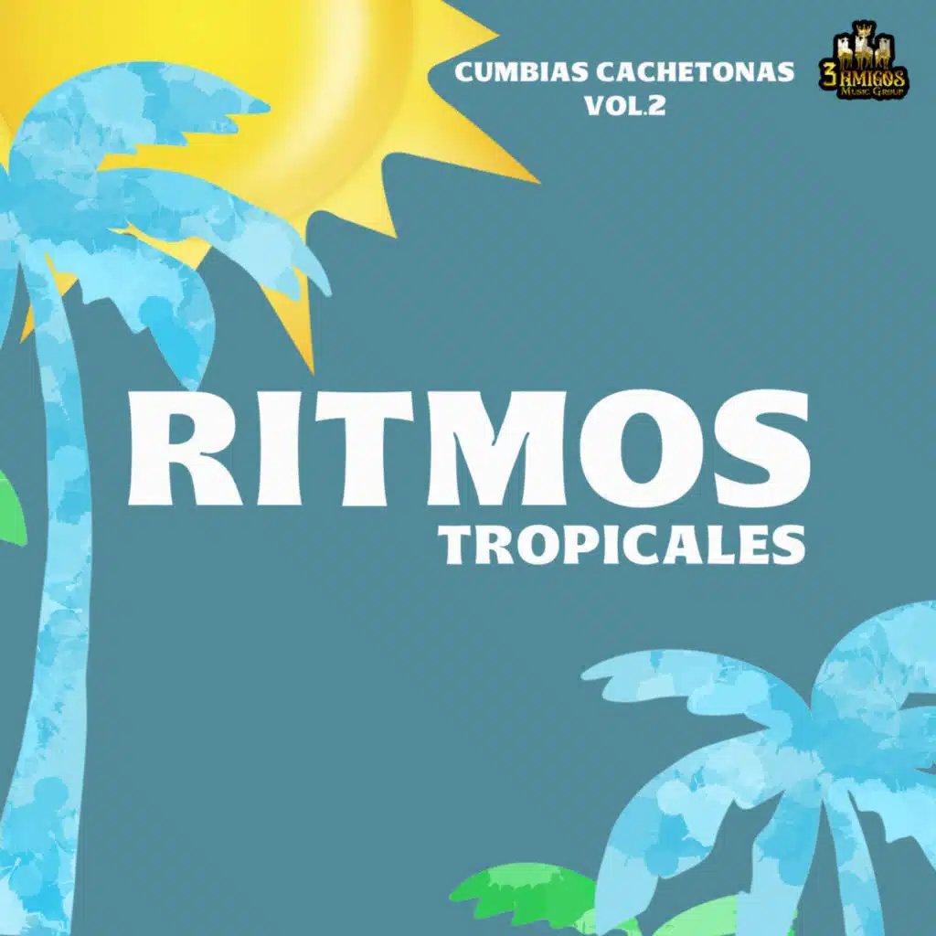 Ritmos Tropicales & TropiCumbia