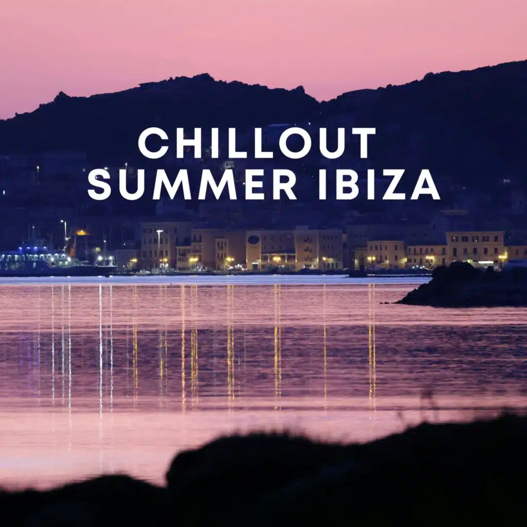 Chillout Summer Ibiza