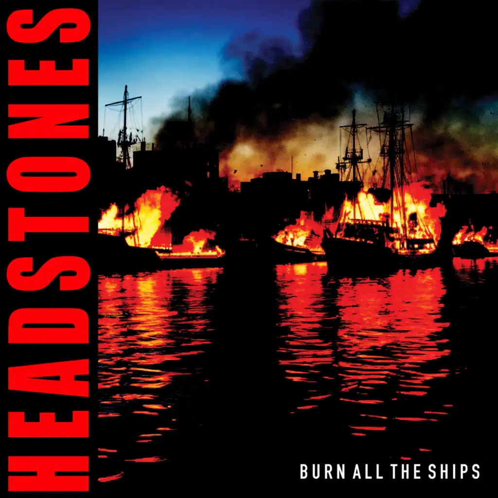 BURN ALL THE SHIPS