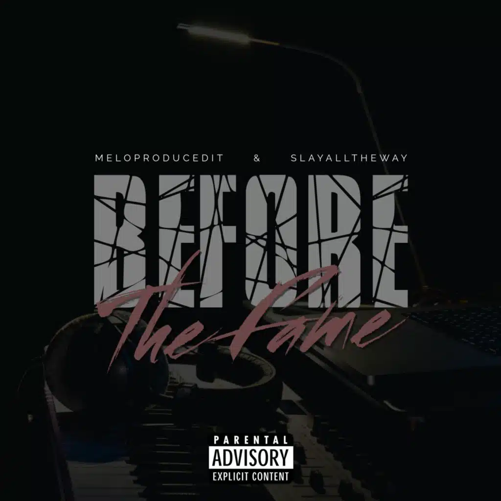 Before The Fame