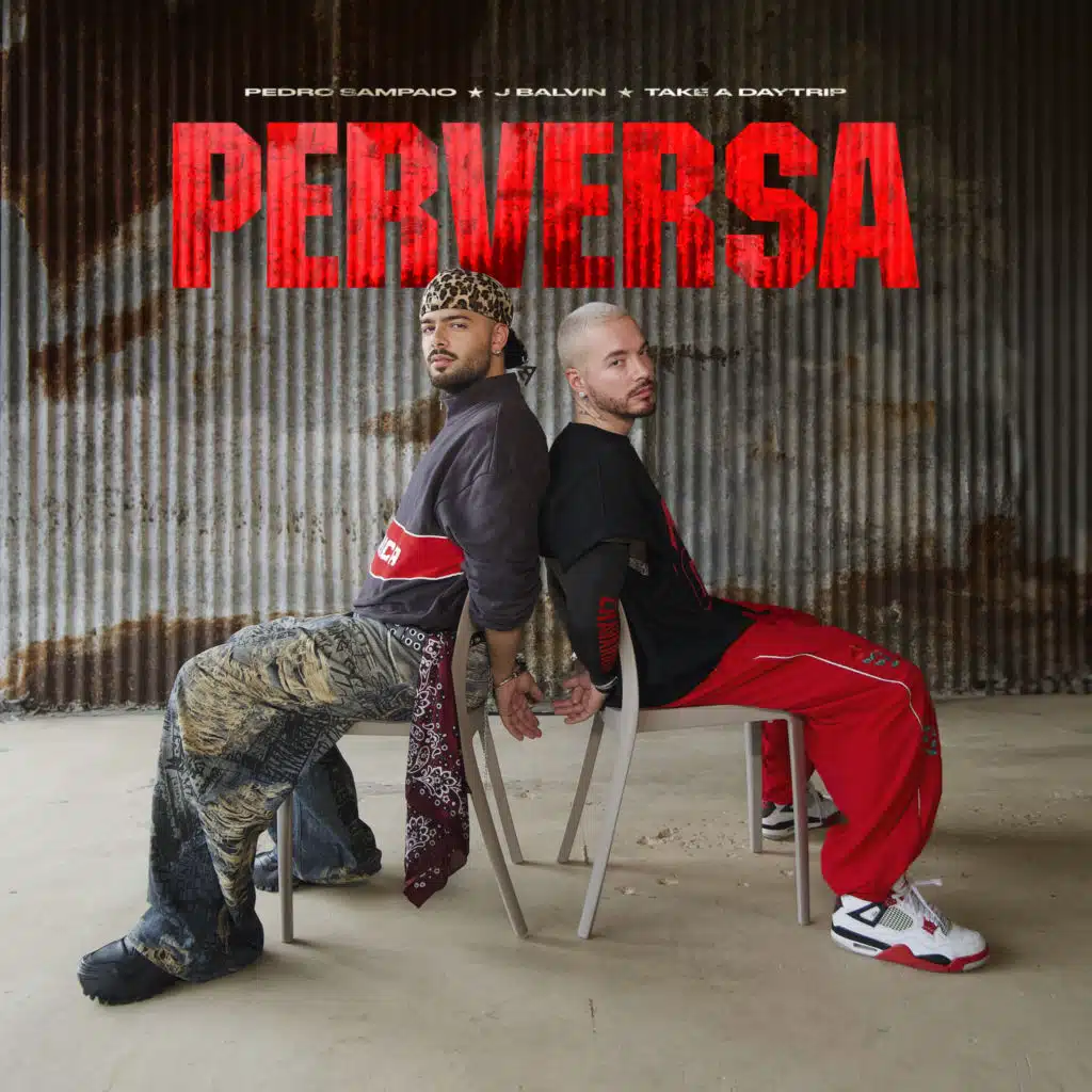 PEDRO SAMPAIO, J Balvin & Take A Daytrip