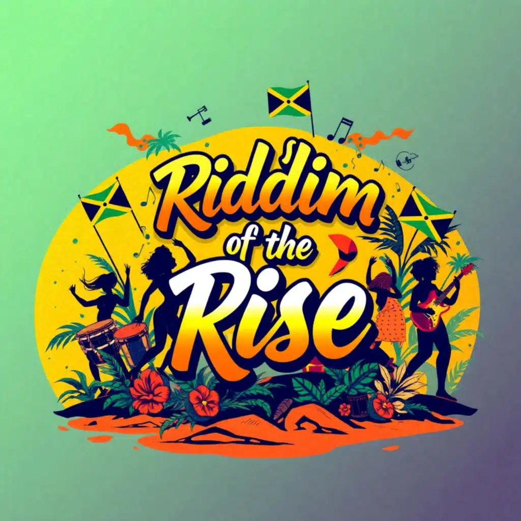 Riddim of the Rise