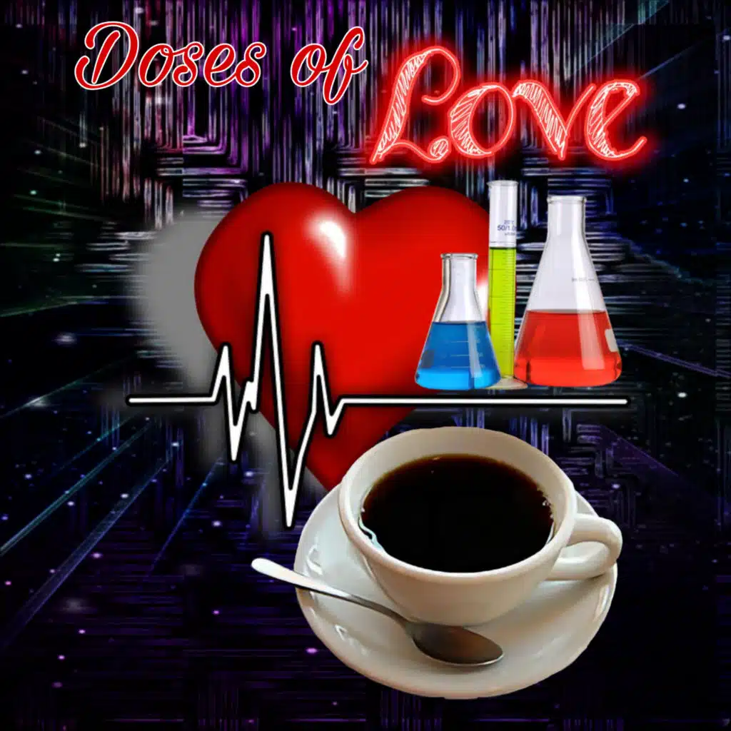 Doses of Love