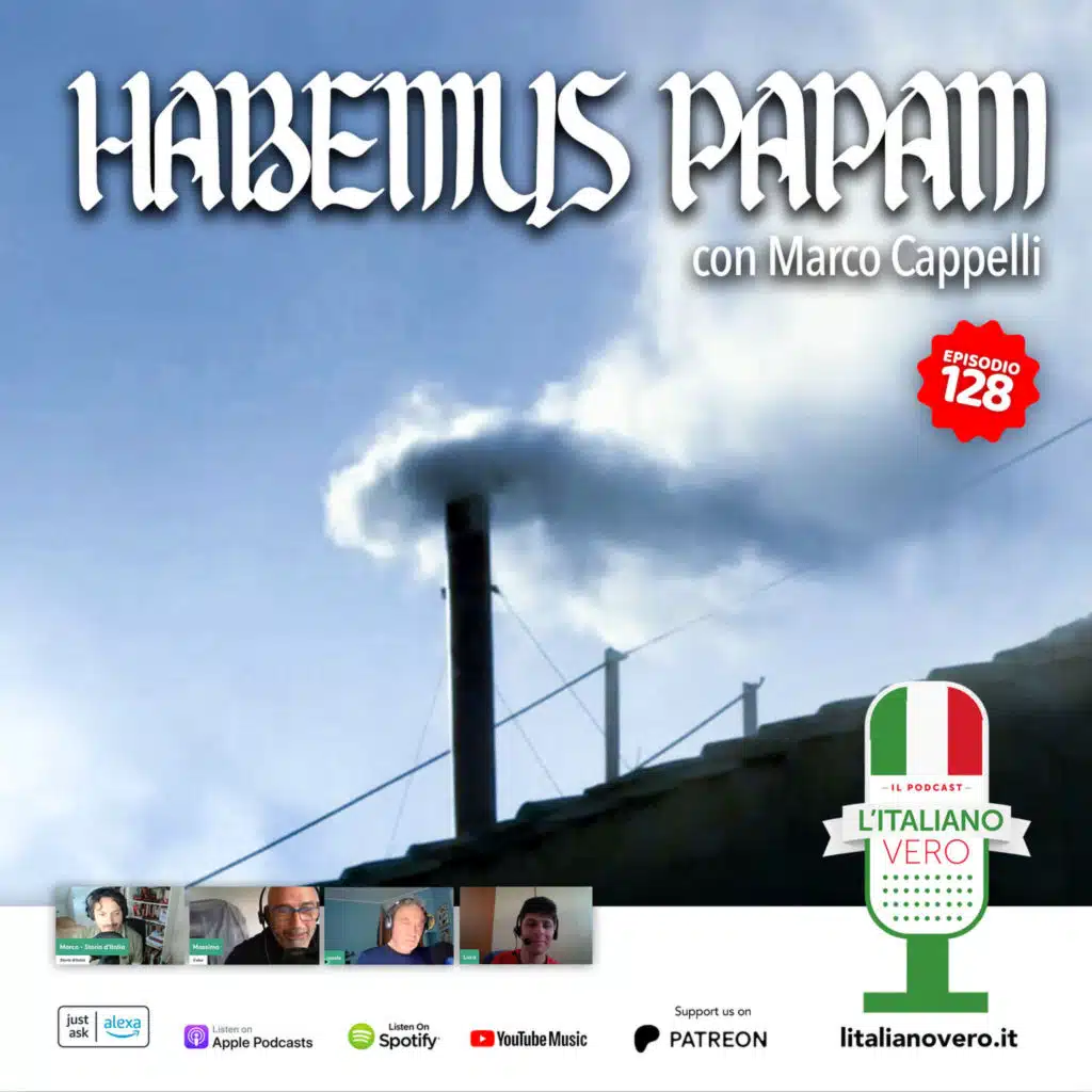 128 – Habemus Papam con Marco Cappelli