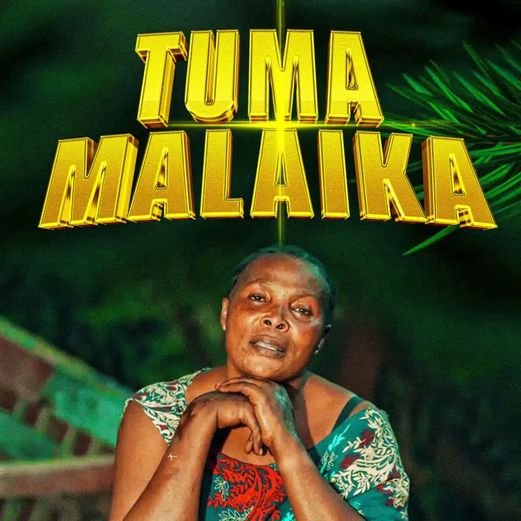 TUMA MALAIKA