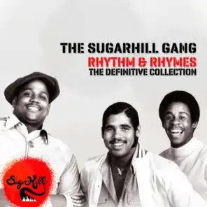 The Sugarhill Gang & The Sequence
