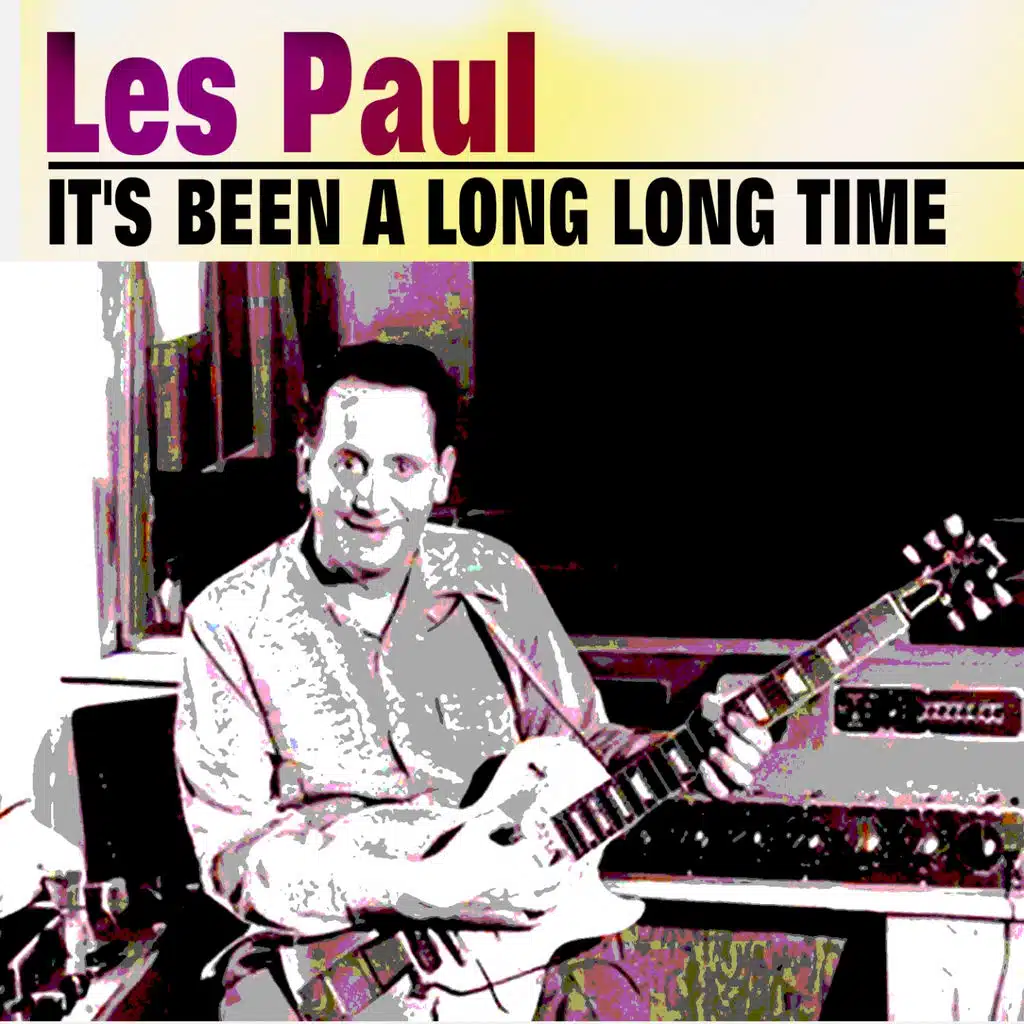 It's Been a Long Long Time