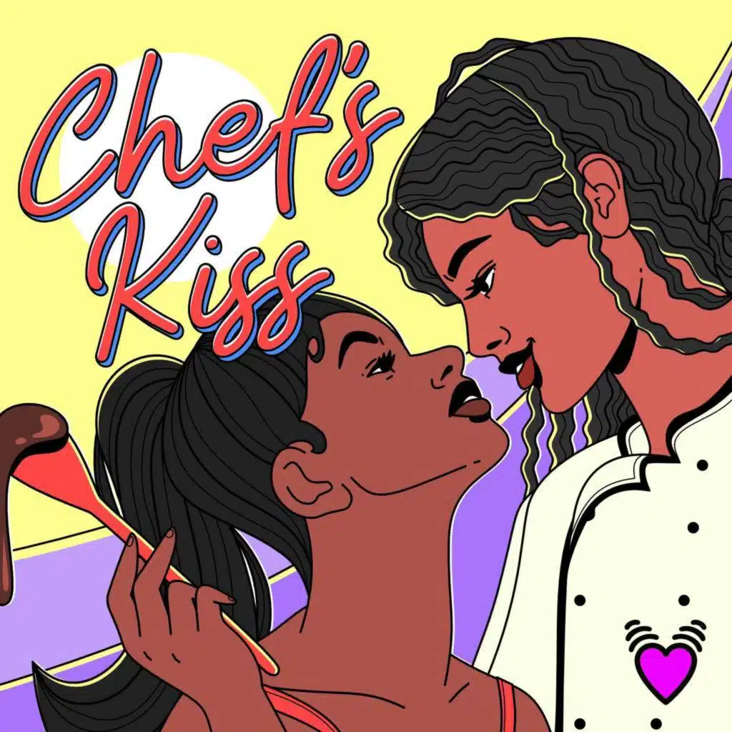 Chef's Kiss - Part 1