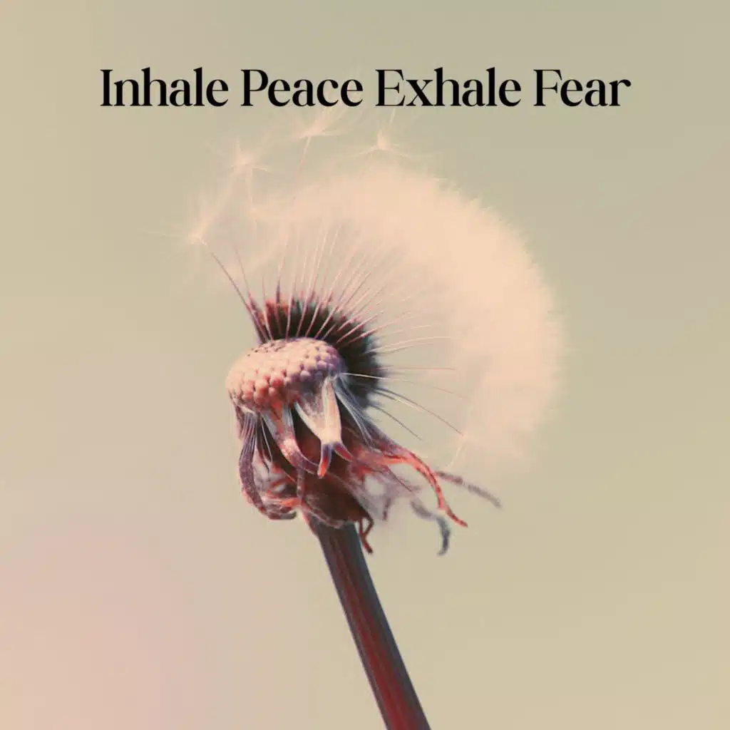 Inhale Peace Exhale Fear (feat. Jane Peace)