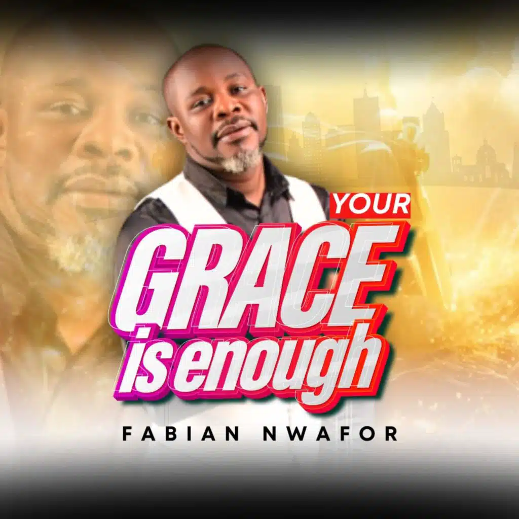 Your Grace Is Enough
