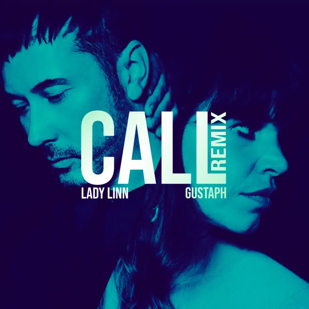 Call (Gustaph remix)