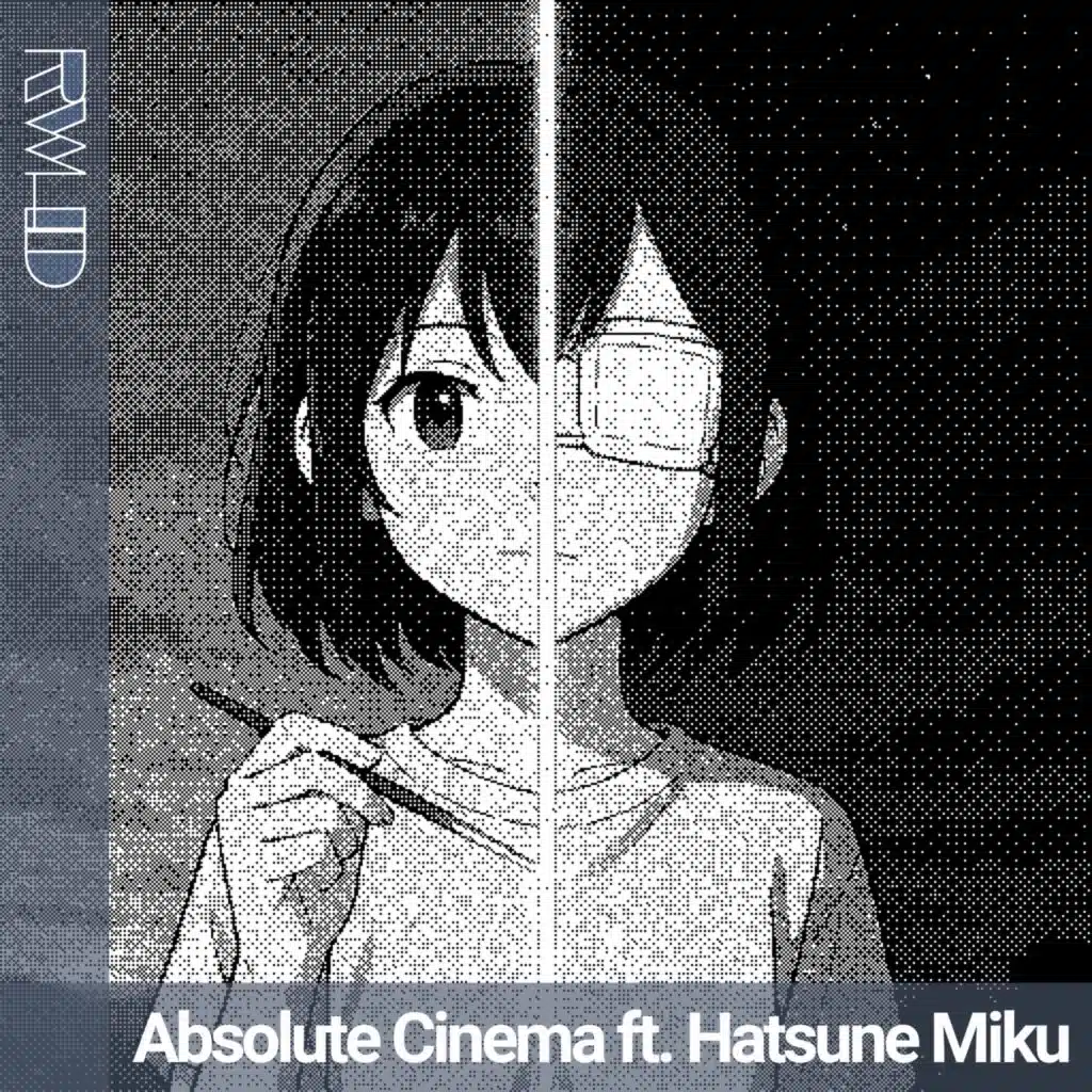 Absolute Cinema (feat. Hatsune Miku)