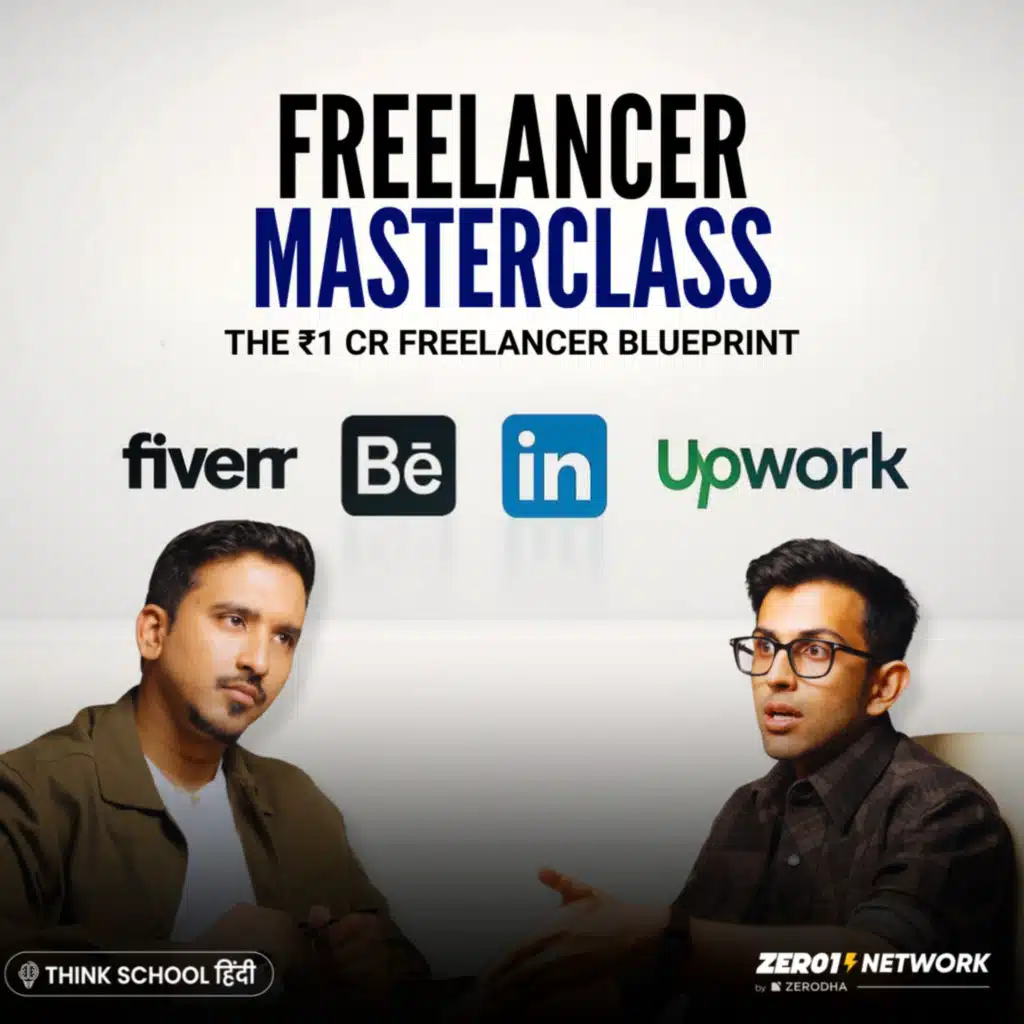 How to make ₹1 Crore/yr as a Freelancer? | The Ultimate Blueprint for Freelancing