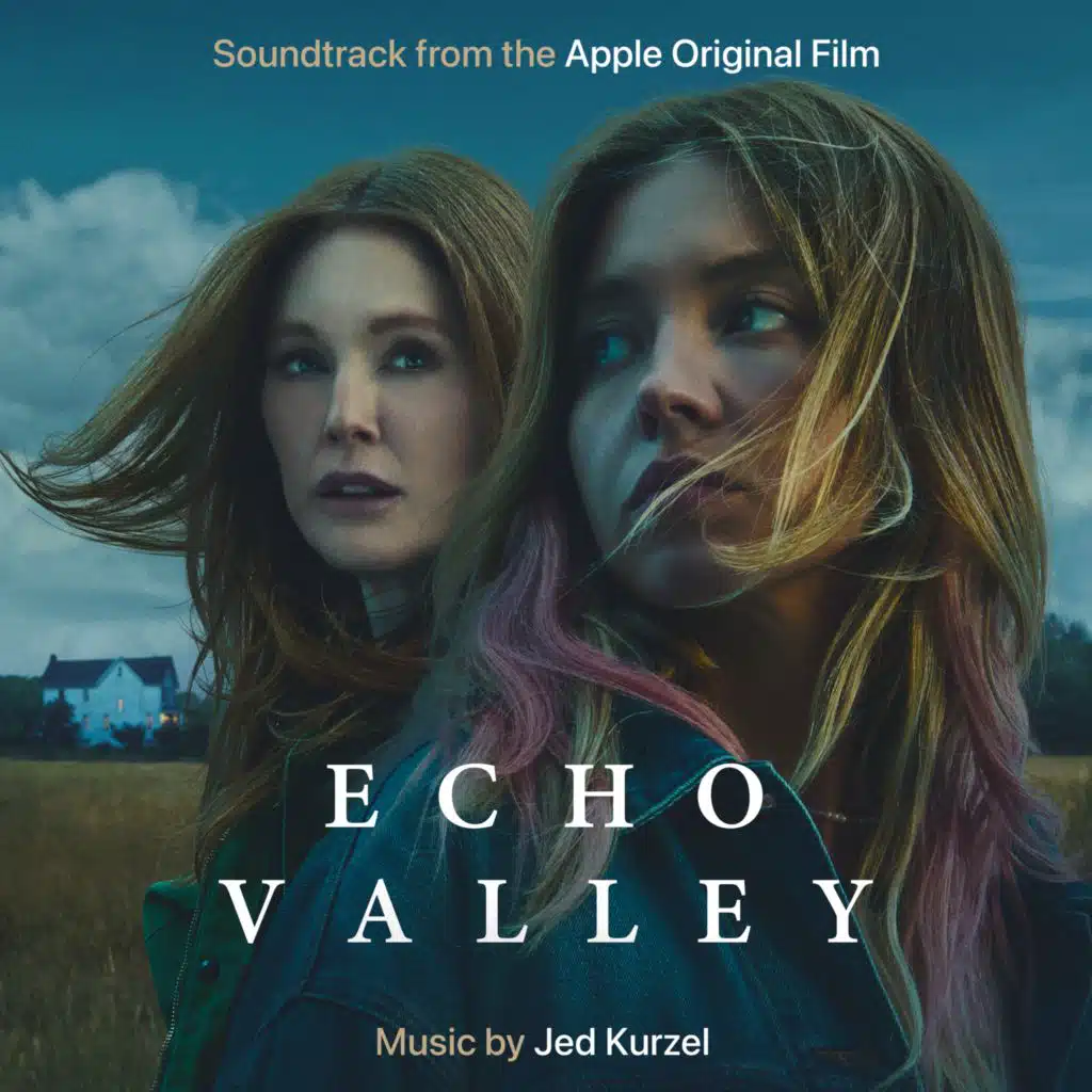 Echo Valley (Apple Original Film Soundtrack)