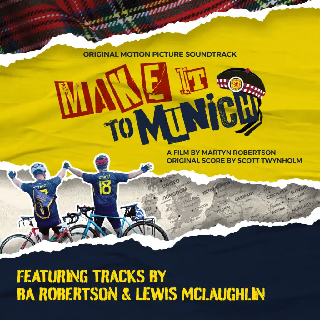 Make It To Munich (Original Motion Picture Soundtrack)